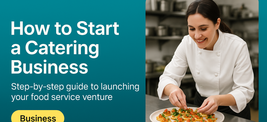 how to start a catering business